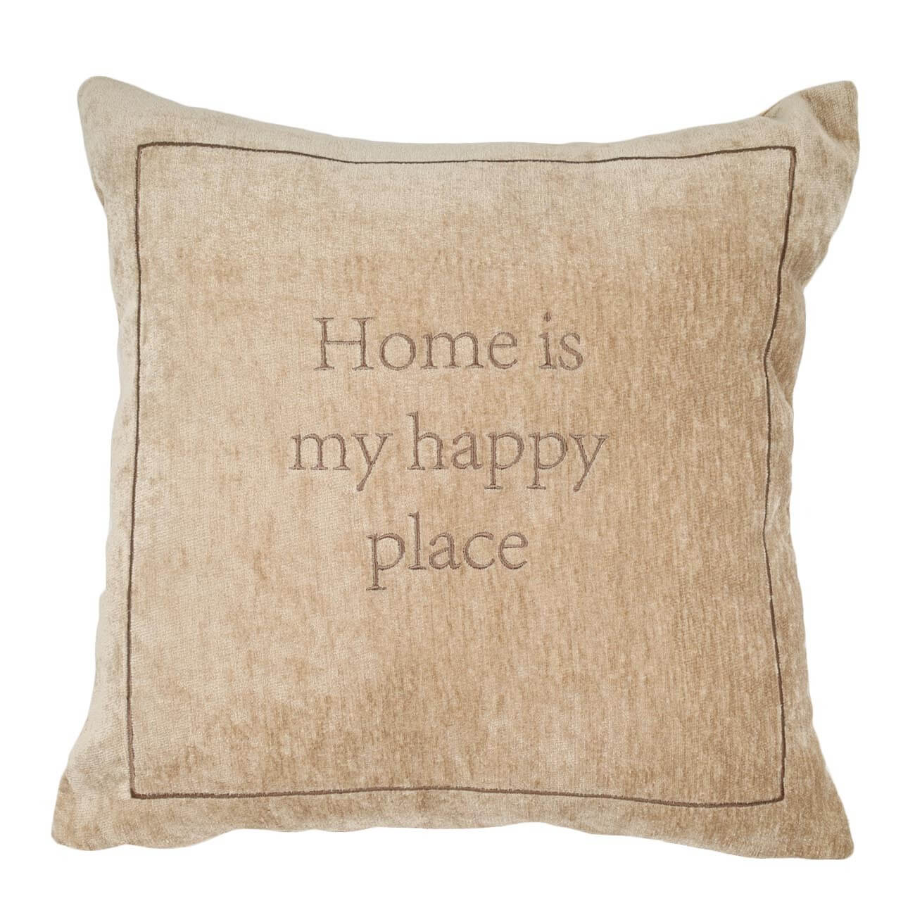 Подушка декоративная, 45х45 см, шенилл/вельвет, бежевая, Home is my happy place, Chenill